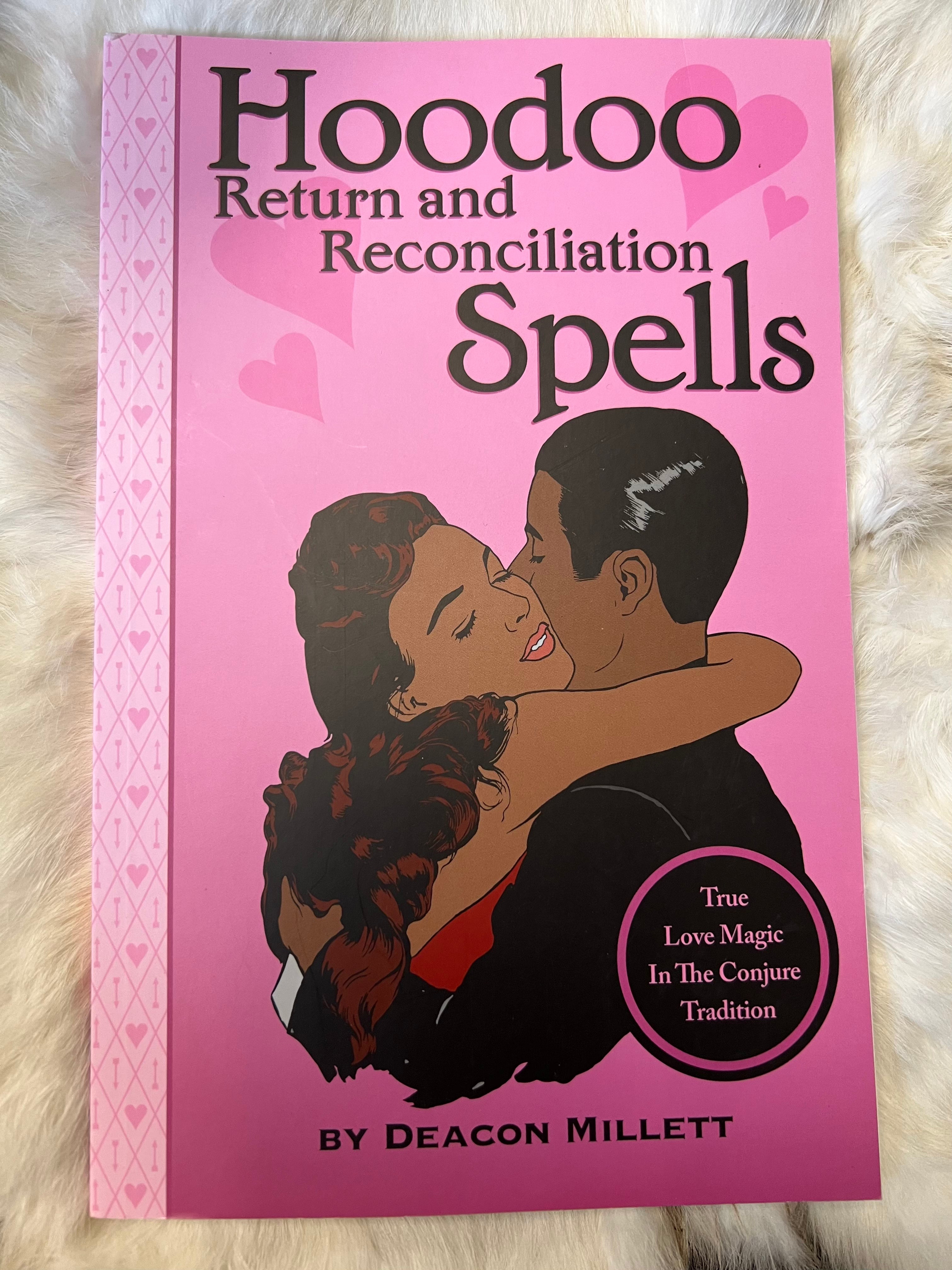 HOODOO RETURN AND RECONCILLATION SPELLS
